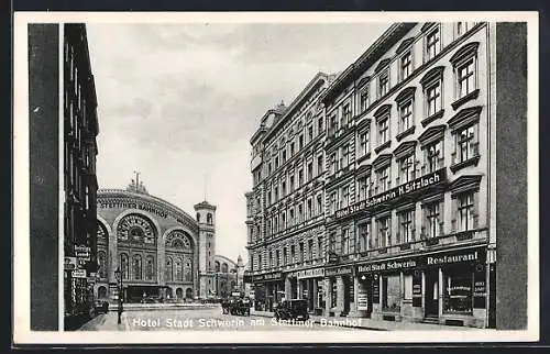 AK Berlin, Hotel Stadt Schwerin, Bes. H. Sitzlach Wwe., Eichendorffstrasse 19 am Stettiner Bahnhof