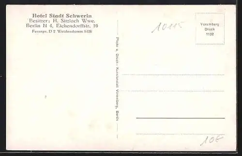 AK Berlin, Hotel Stadt Schwerin, Bes. H. Sitzlach Wwe., Eichendorffstrasse 19 am Stettiner Bahnhof