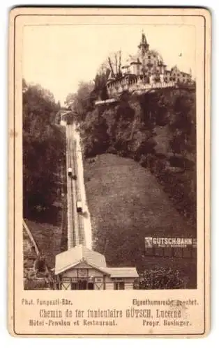 Fotografie Pompeati-Bär, Gütsch, Ansicht Luzern - Lucerne, Hotel & Pension Gütsch mit Bergbahn, Gütschbahn