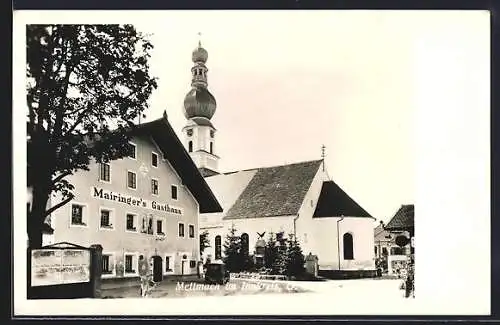 AK Mettmach im Innkreis, Mairinger`s Gasthaus an der Kirche