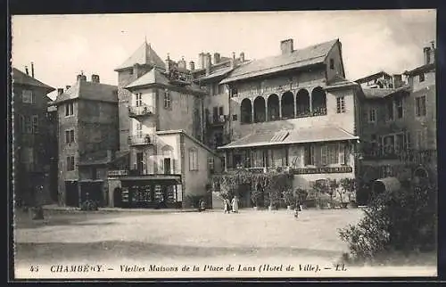 AK Chambéry, vieilles Maisons de la place de Lans