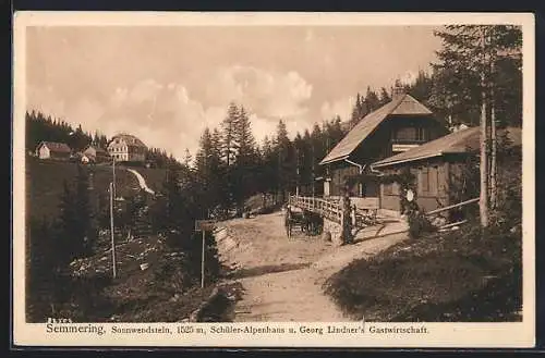 AK Schottwien, Schüler-Alpenhaus und Lindners Gastwirtschaft am Sonnwendstein