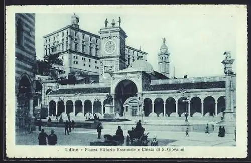 AK Udine, Piazza Vittorio Emanuele e Chiesa di S. Giovanni