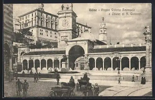 AK Udine, Piazza Vittorio Emanuele e Chiesa di S. Giovanni