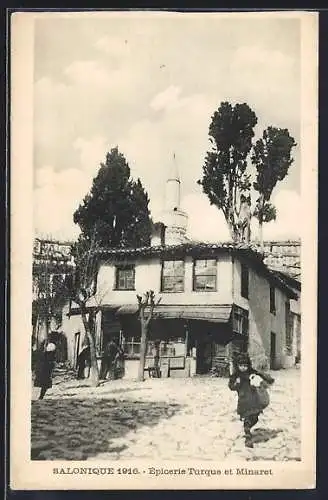 AK Salonique, Epicerie Turque et Minaret