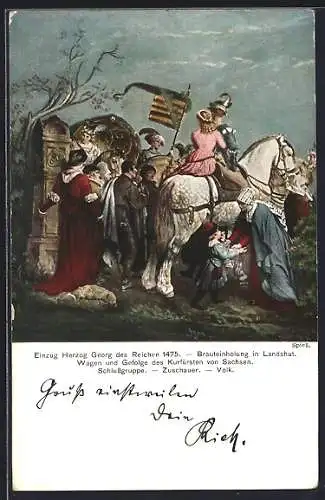 Künstler-AK Landshut, Historisches Festspiel Landshuter Hochzeit 1475, Wagen und Gefolge des Kurfürsten von Sachsen