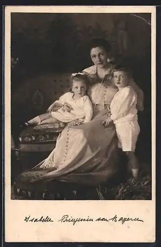 AK Isabella Prinzessin von Bayern mit Kindern