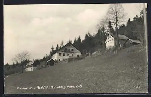 AK Hochficht-Holzschlag, Touristenhaus mit Kapelle