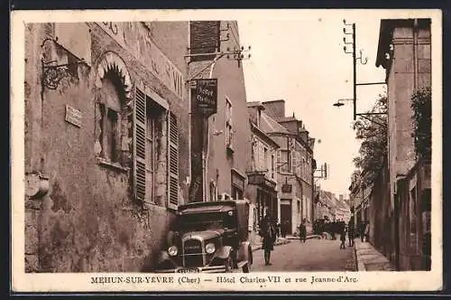 AK Mehun-sur-Yèvre, Hôtel Charles VII et rue Jeanne-d`Arc