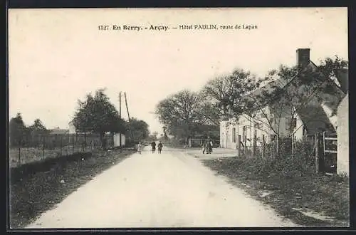 AK Arcay, Hôtel Paulin sur la route de Lapan