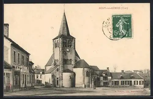 AK Augy-sur-Aubois, Église et place du village
