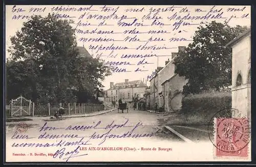 AK Les Aix-d`Angillon, Route de Bourges avec scène de rue animée