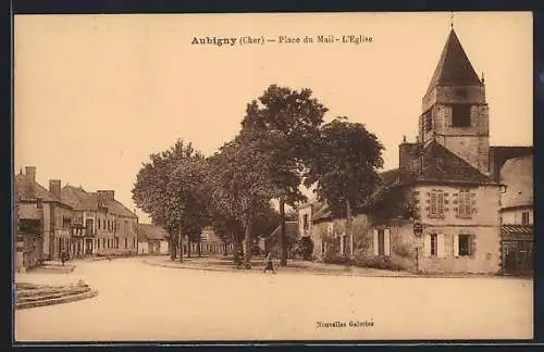 AK Aubigny, Place du Mail, L`Église