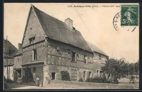 AK Aubigny-Ville, Maison du XVe siècle