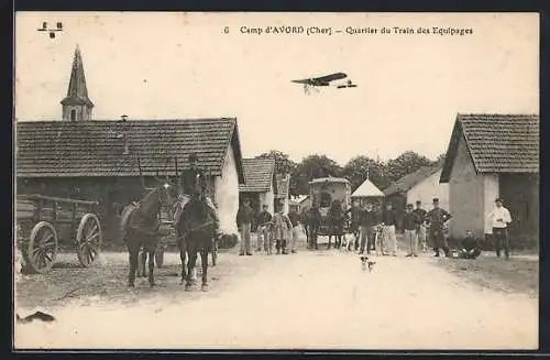 AK Avord, Camp, Quartier du Train des Équipages avec avion en vol