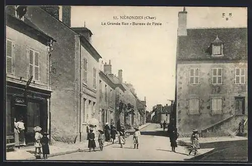AK Nérondes, La Grande Rue, Bureau de Poste