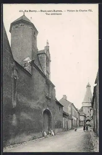 AK Dun-sur-Auron, Maison de Charles VII, vue extérieure