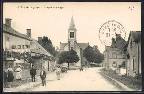 AK Villabon, La route de Bourges avec église et boucherie