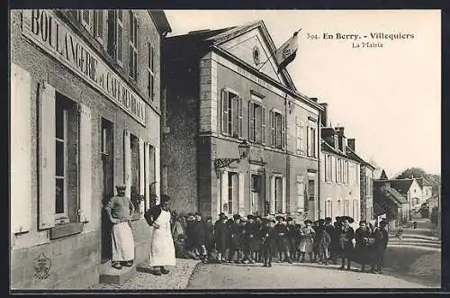 AK Villequiers, La Mairie et la boulangerie avec habitants rassemblés