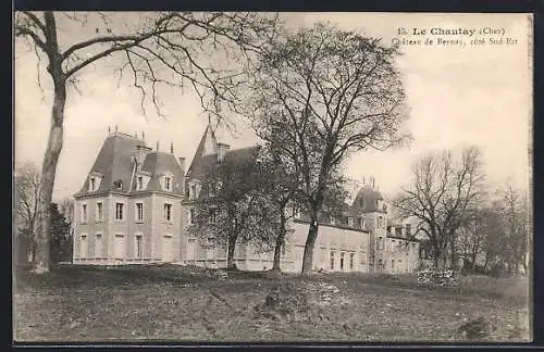 AK Le Chautay, Château de Bernay, côté Sud-Est