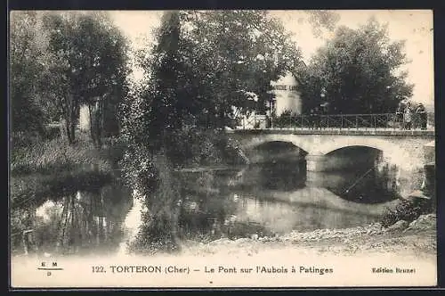 AK Torteron, Le Pont sur l`Aubois à Patinges
