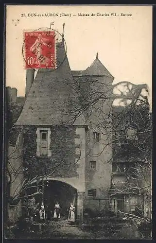 AK Dun-sur-Auron, Maison de Charles VII, Entrée