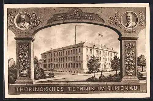 AK Ilmenau, 25 jähriges Jubikäum 1894-1919, Thüringisches Technikum, Jentzen, Schmidt