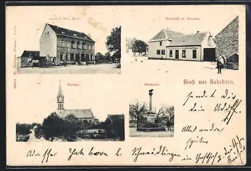 AK Hakeborn, Gasthof Ww. Koch, Geschäft A. Thomas, Kirche, Denkmal