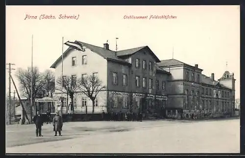 AK Pirna /Sächs. Schweiz, Gasthaus Etablissement Feldschlösschen