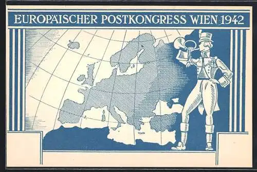 Künstler-AK Wien, Europäischer Postkongress 1942, Postbote mit Posthorn vor Weltkugel