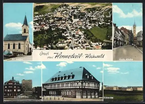 AK Hermeskeil /Hochwald, Krankenhaus, Kaserne, Kath. Kirche, Jugendherberge