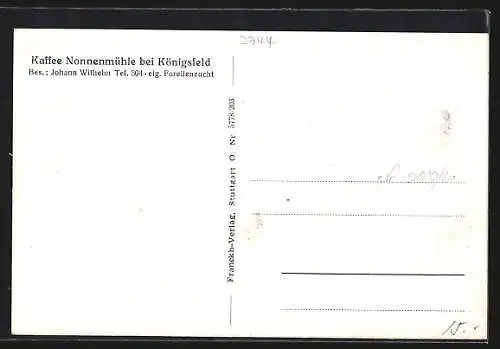 AK Königsfeld / Baden, Das Café Nonnenmühle v. Johann Wilhelm