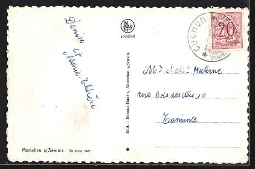 AK Mortehan /Semois, Un vieux coin
