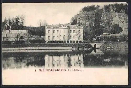 AK Marche-les-Dames, Le Chateau