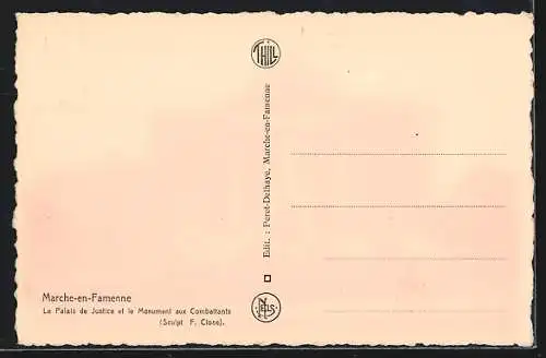 AK Marche-en-Famenne, Le Palais de Justice et le Monument aux Combattants