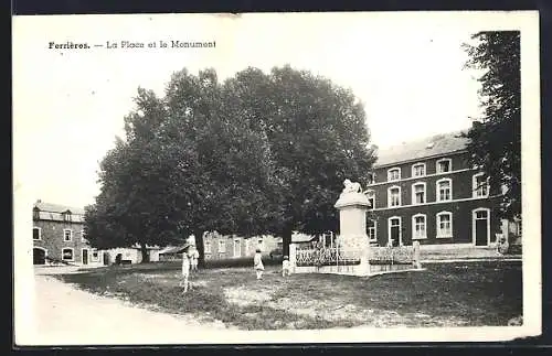 AK Ferrières, La Place et le Monument