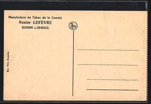 AK Bohan-s-Semois, Les Roches la Dame, Nestor Lefèvre, Manufacture de Tabac de la Semois