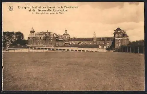 AK Champion, Institut des Soeurs de la Providence et de l`Immaculée Conception, Vue générale, prise du Midi