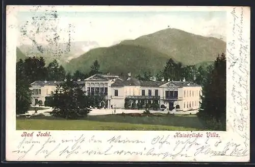 AK Bad Ischl, Kaiserliche Villa