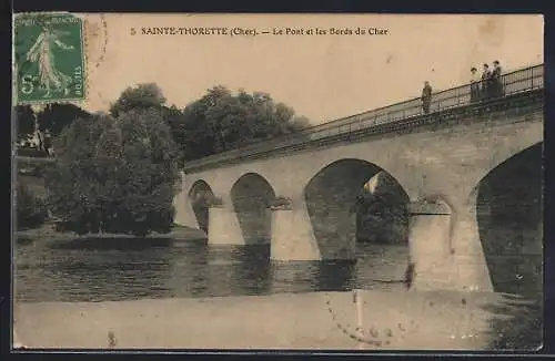 AK Sainte-Thorette, Le Pont et les Bords du Cher