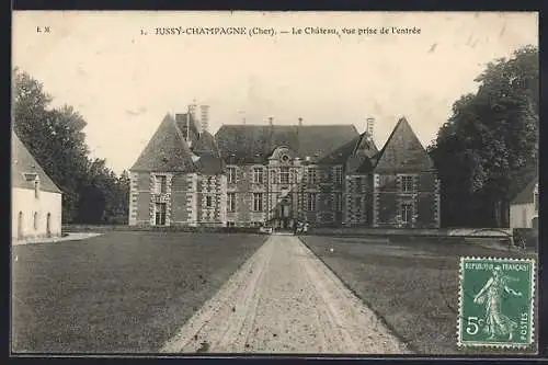 AK Jussy-Champagne, Le Château, vue prise de l`entrée