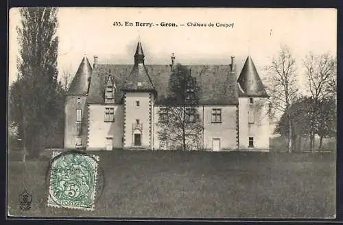 AK Gron, Château de Coupoy en Berry
