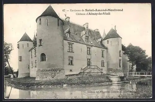 AK Ainay-le-Vieil, Château majestueux entouré de douves et pont charmant