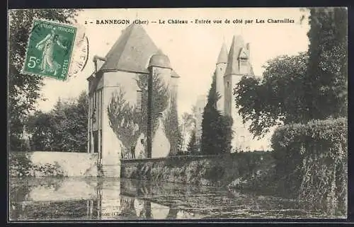 AK Bannegon, Le Château, Entrée vue de côté par Les Charmilles