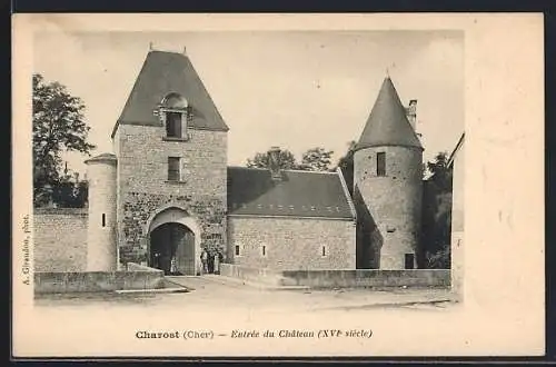 AK Charost, Entrée du Château (XIVe siècle)