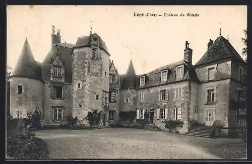 AK Léré, Château de Villatte