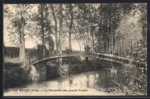AK Baugy, La Passerelle des grands Fossés