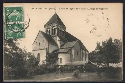 AK Le Châtelet, Abside de l`Église de l`ancienne Abbaye de Puyferrand
