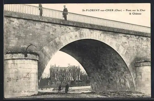 AK St-Florent-sur-Cher, Pont sur le Cher et Château