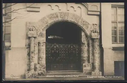 AK München, Hirschbergschule, Portal